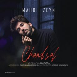 Mahdi Zeyn – Chand Sal